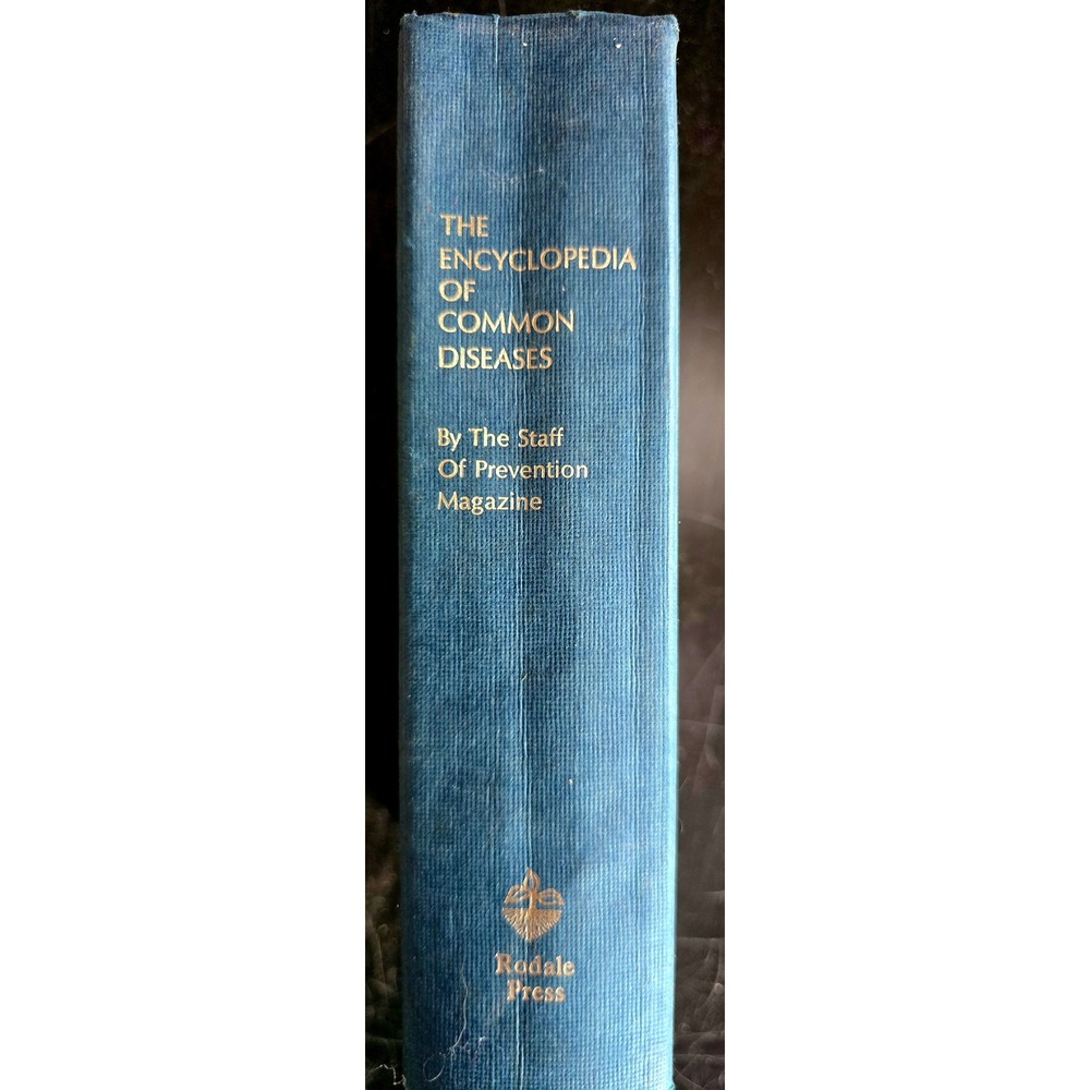 The Encyclopedia of Common Diseases Rodale Press Hardcover 1976 Prevention Mag